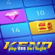 pop 888 bet login